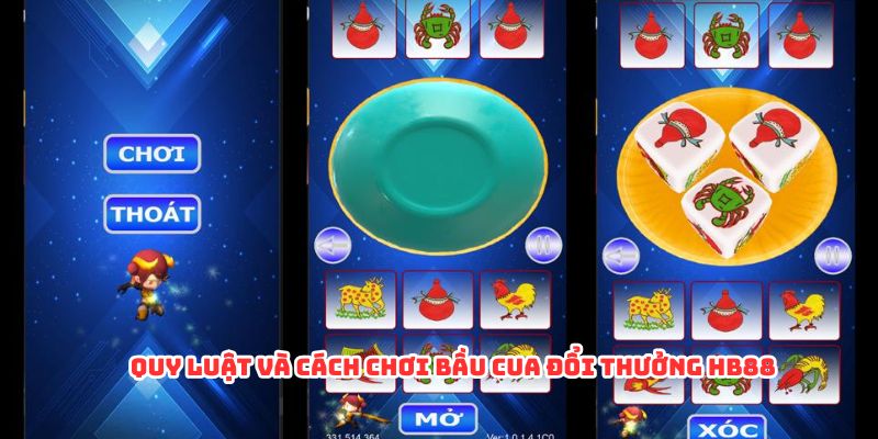 Quy luật và cách chơi bầu cua đổi thưởng HB88